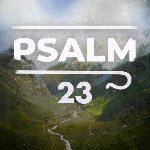 Psalm 23 series artwork